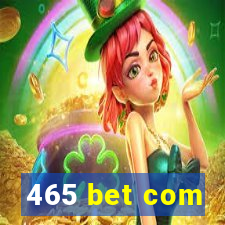 465 bet com